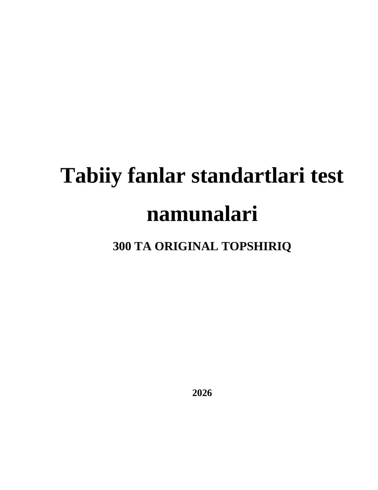Tabiiy fanlar standartlari test namunalari 2