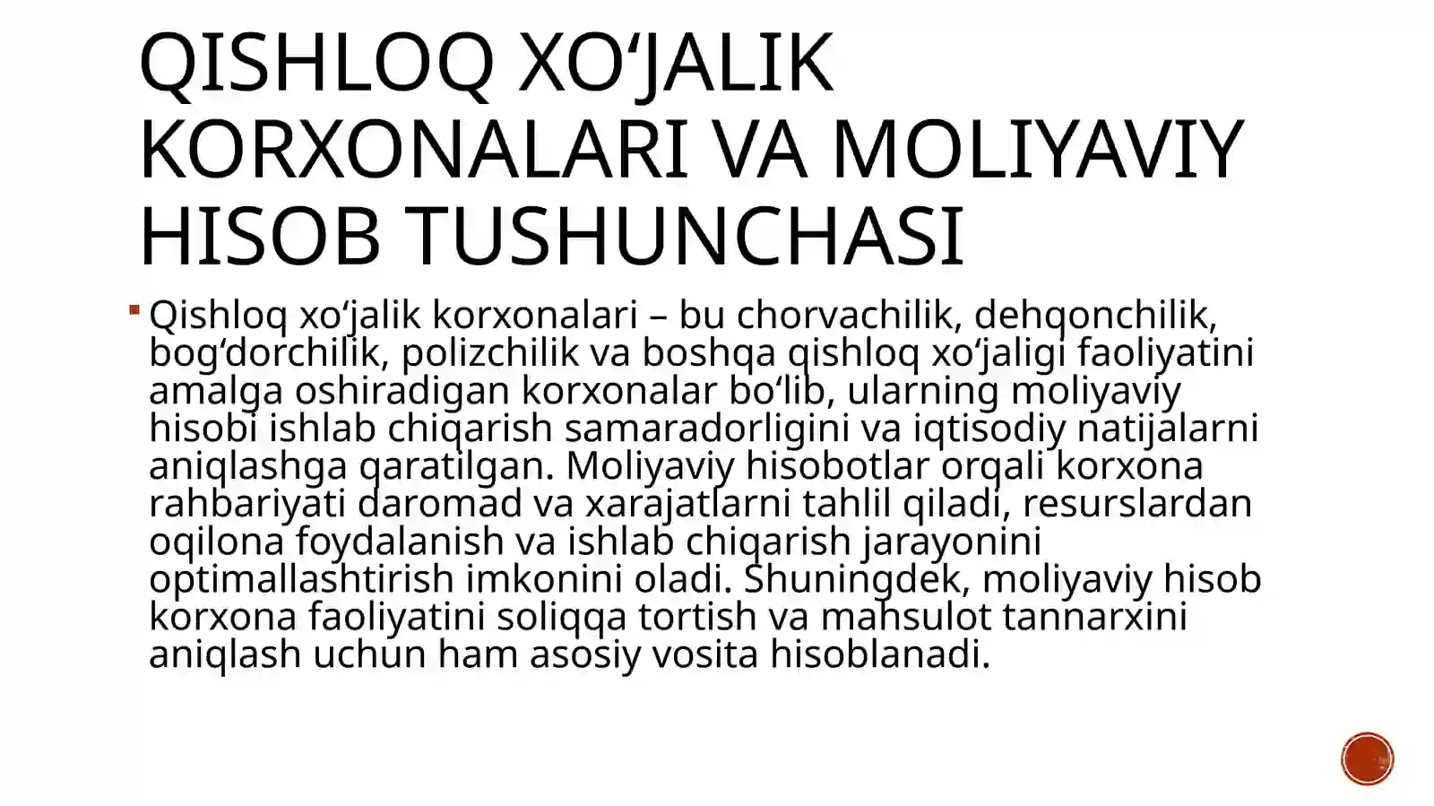 Qishloqxo‘jalik korxonalarida ishlabchiqarish xarajatlari hisobi va mahsulot tan narxini kalkulyatsiya qilish 2