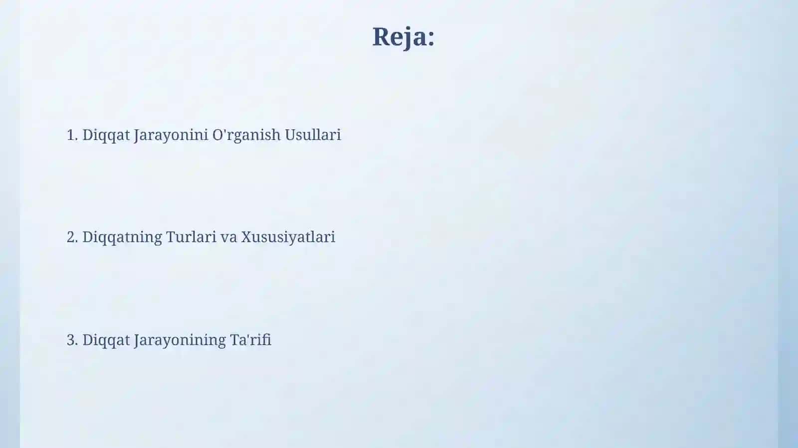 Diqqat jarayoni haqida tushuncha 2