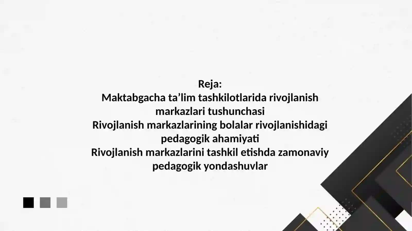 Maktabgacha ta'lim tashkilotlarida rivojlanish markazlari 2