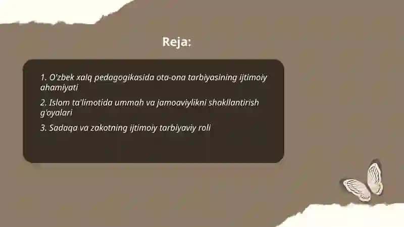 O'zbek xalq pedagogikasi va islom ta'limotida ijtimoiy pedagogik g'oyalar 2