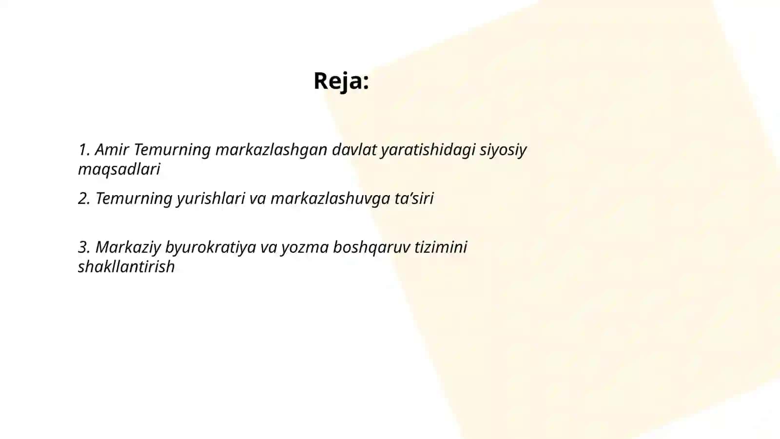Amir Temur markazlashgan davlat tuzish yoʻlida 2