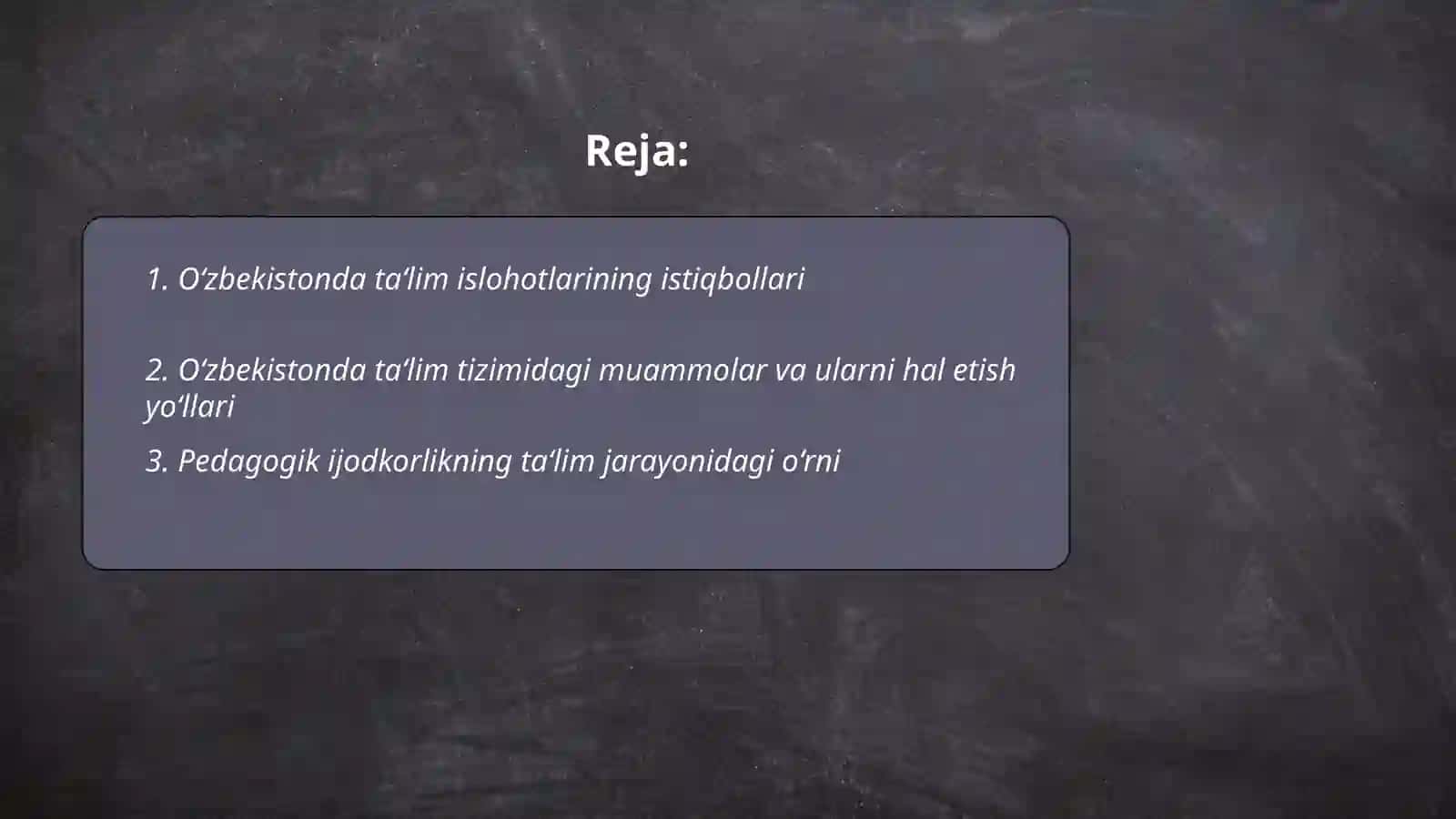 O‘zbekistonda ta‘lim islohotlari va Pedagogika fani 2