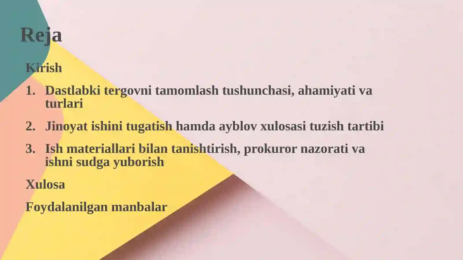 DASTLABKI TERGOVNI TAMOMLASH VA UNING TURLARI 2