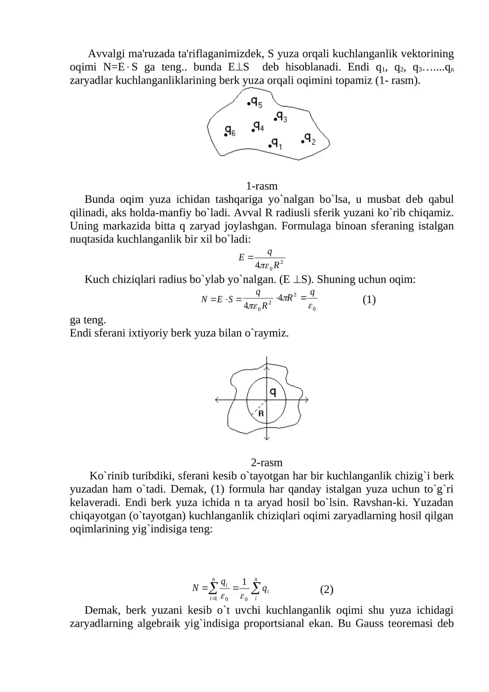 Kuchlanganlik vеktorining oqimi. Gauss tеorеmasi. Ba'zi elеktrotstatik maydonlar uchun Gauss tеorеmasining tadbiqi 2