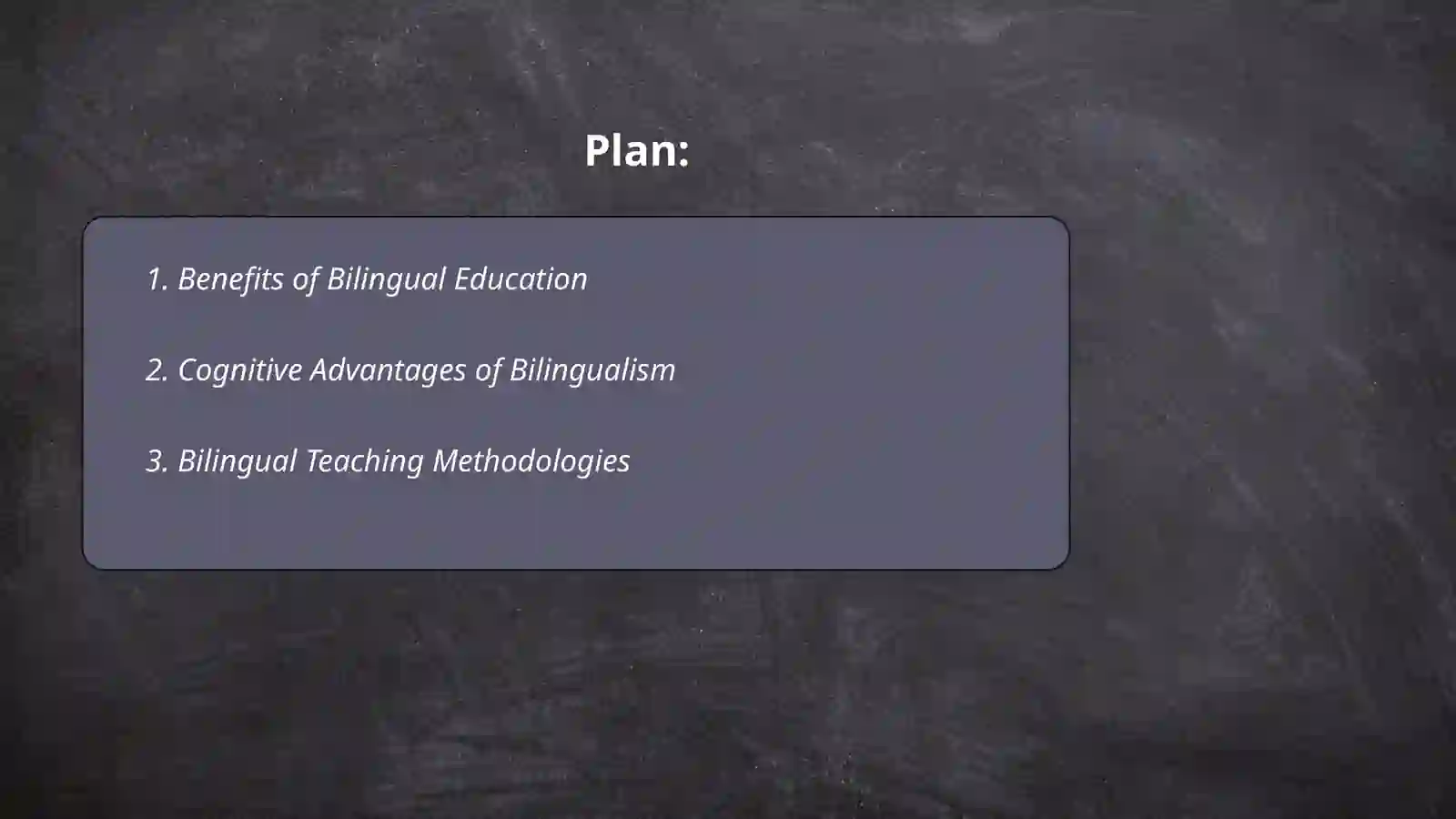 Bilingual approaches to language learning presentation 2