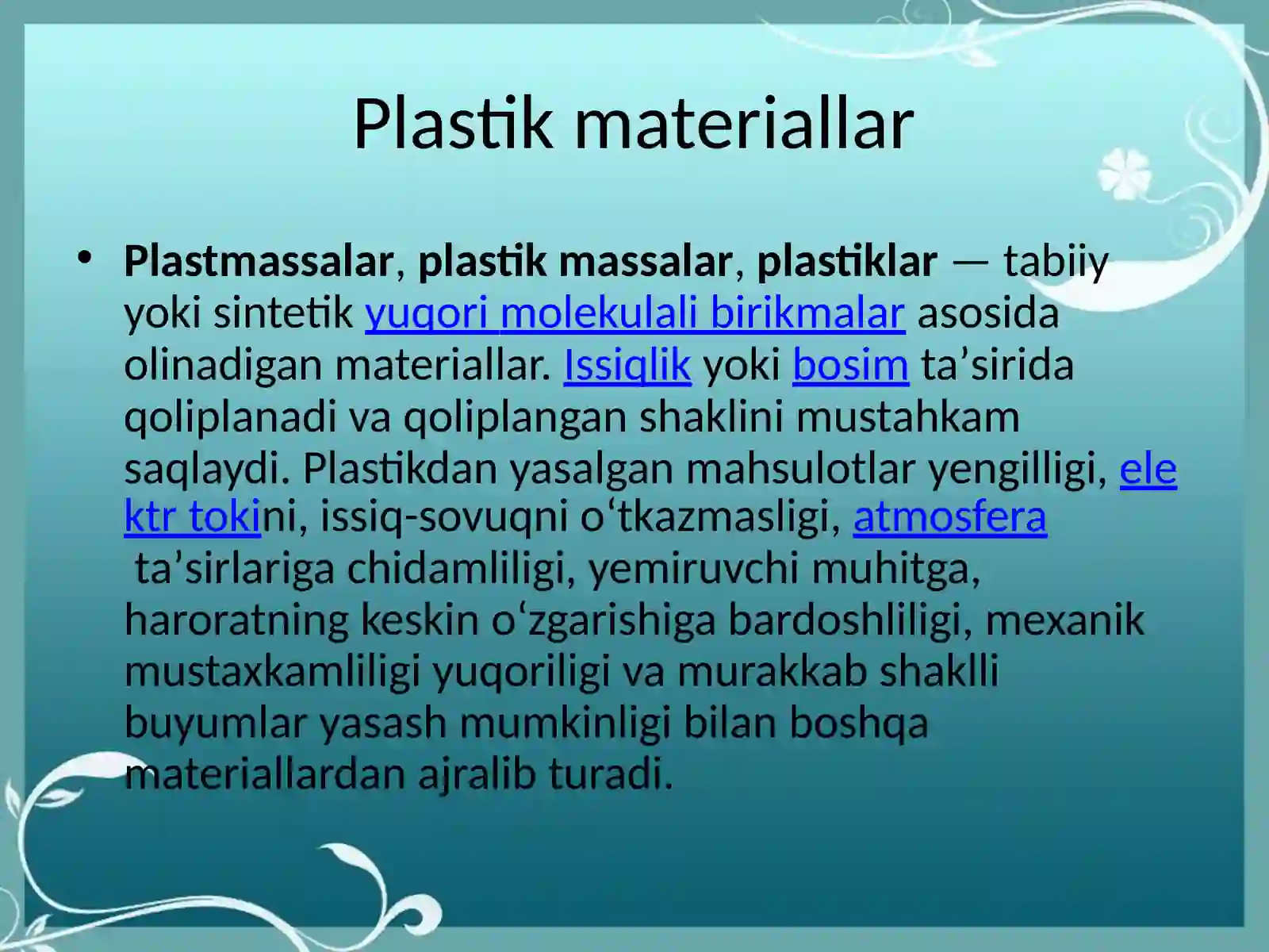 Xo`jalikda sentitik polimer materiallardan tayyorlangan va keng qo`llaniladigan  buyumlar 2