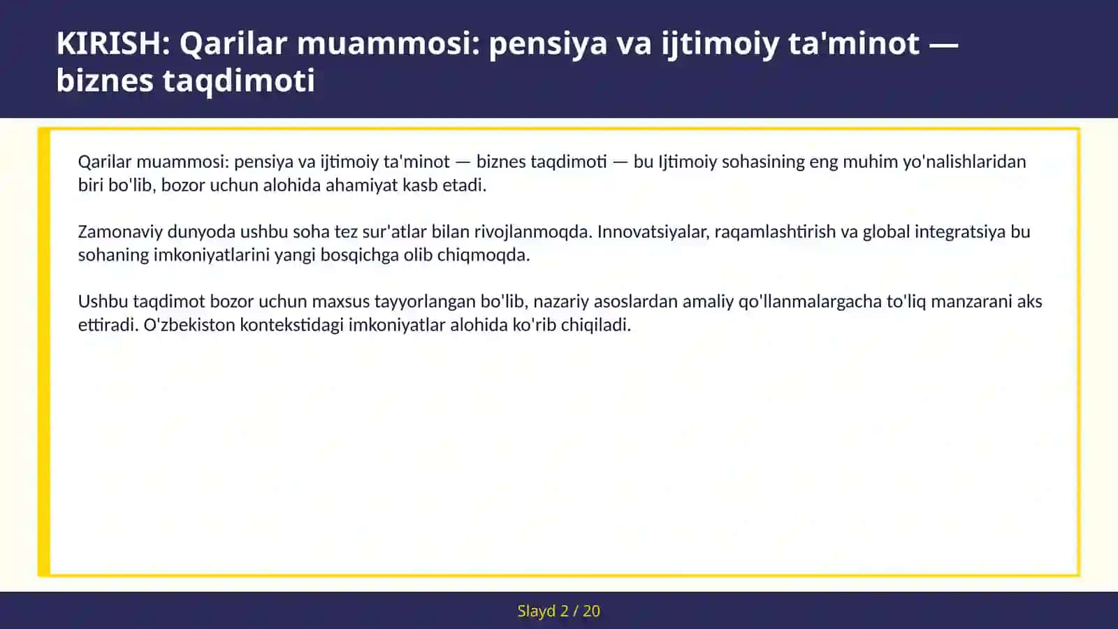 Qarilar muammosi: pensiya va ijtimoiy ta'minot — biznes taqdimoti 2