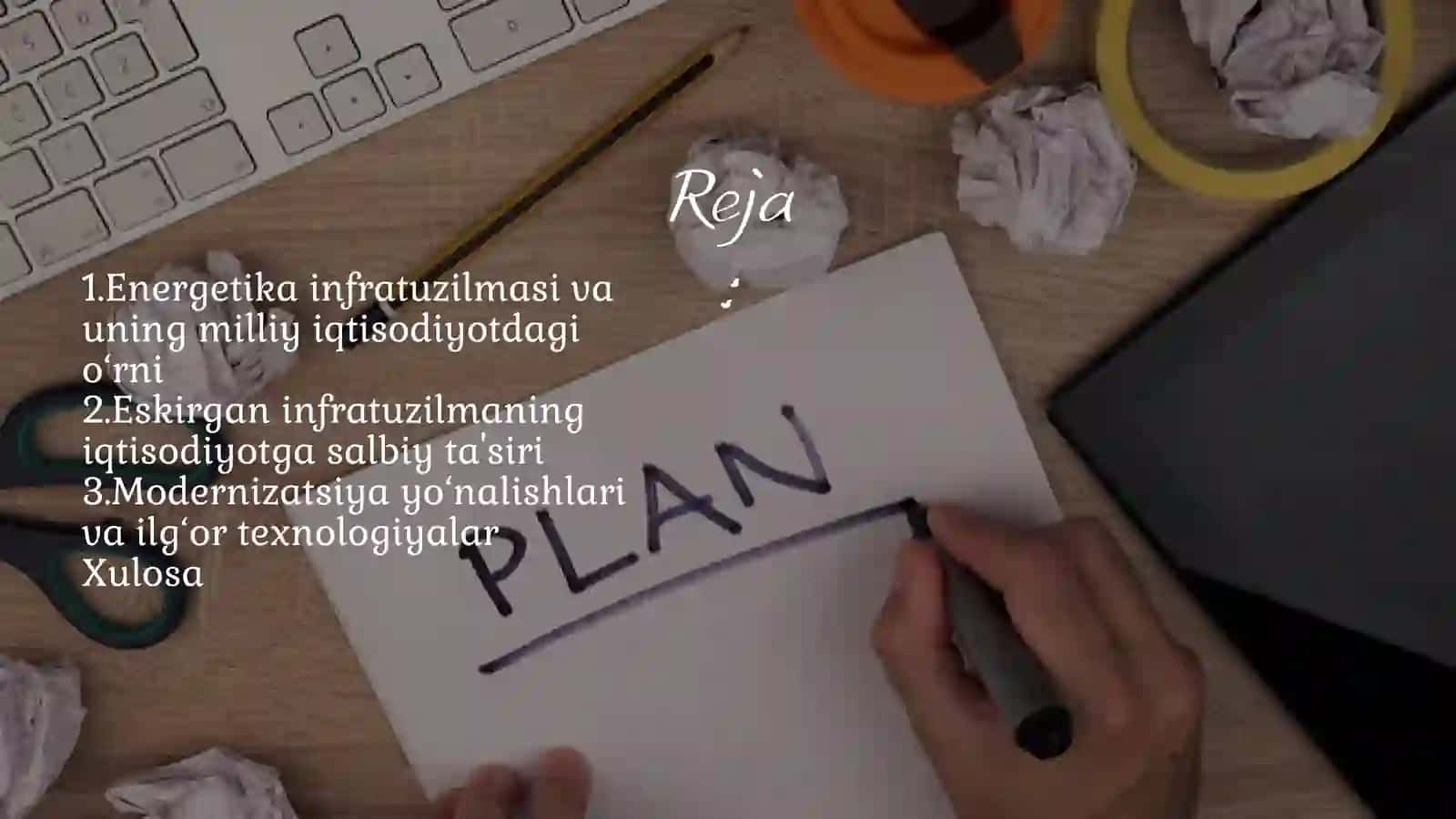 ENERGETIKA INFRATUZILMASINI MODERNIZATSIYA QILISH VA IQTISODIY O‘SISH 2