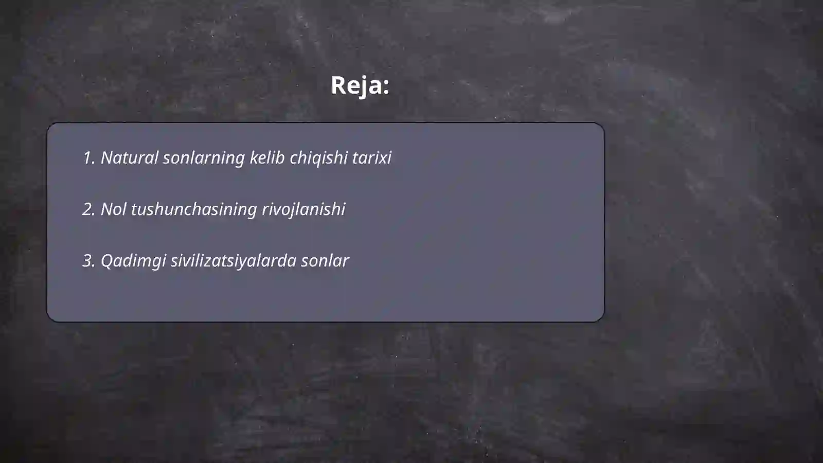 Natural son va nol tushunchasining vujudga kelishi tarixi 2