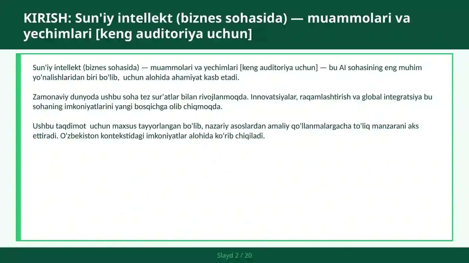 SUN'IY INTELLEKT (BIZNES SOHASIDA) — MUAMMOLARI VA YECHIMLARI [KENG AUDITORIYA UCHUN] 2