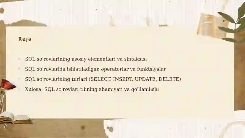 SQL so'rovlarining asosiy elementlari va sintaksisi 2