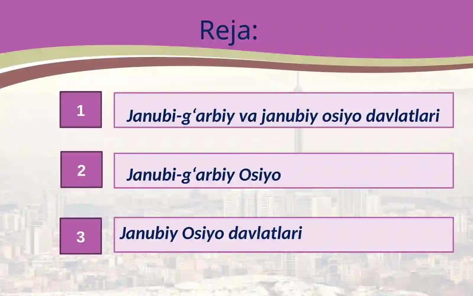 JanubiG‘arbiyvaJanubiyOsiyodavlatlari 2