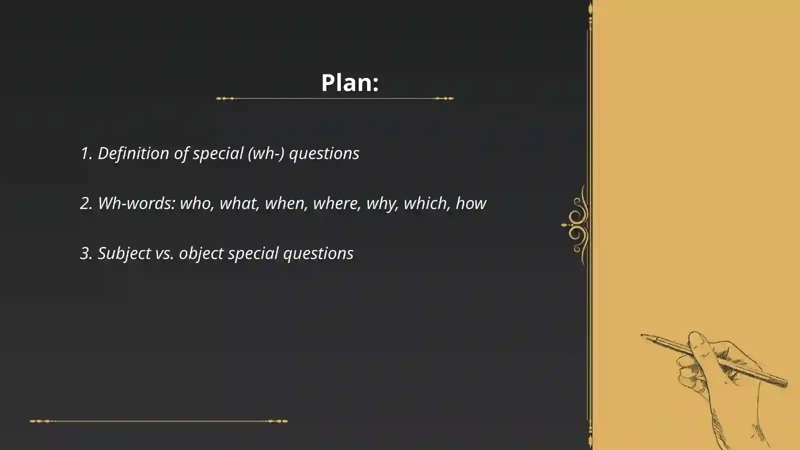 Special questions 2