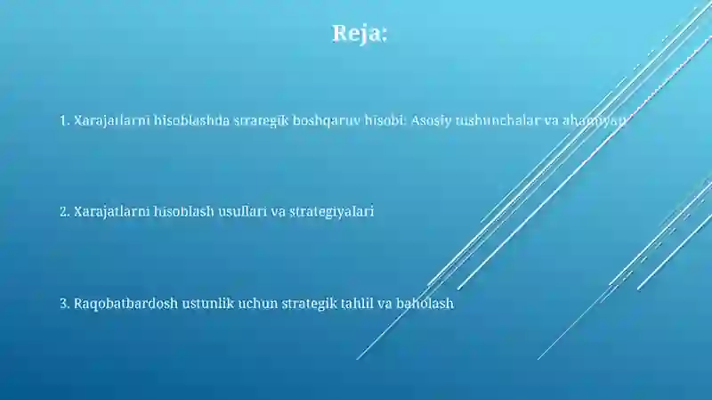 Strategik boshqaruv hisobida xarajatlarni kalkulyatsiya qilish 2