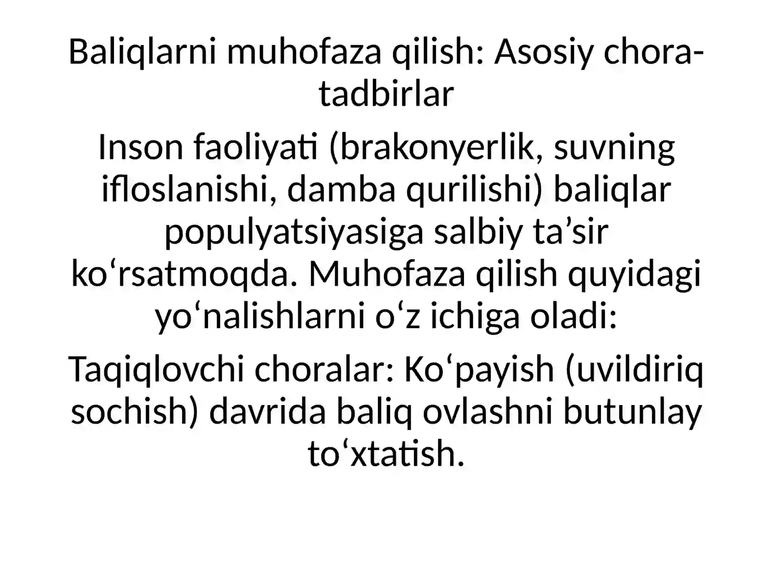 Baliqliklarni muhofaza qilish 2