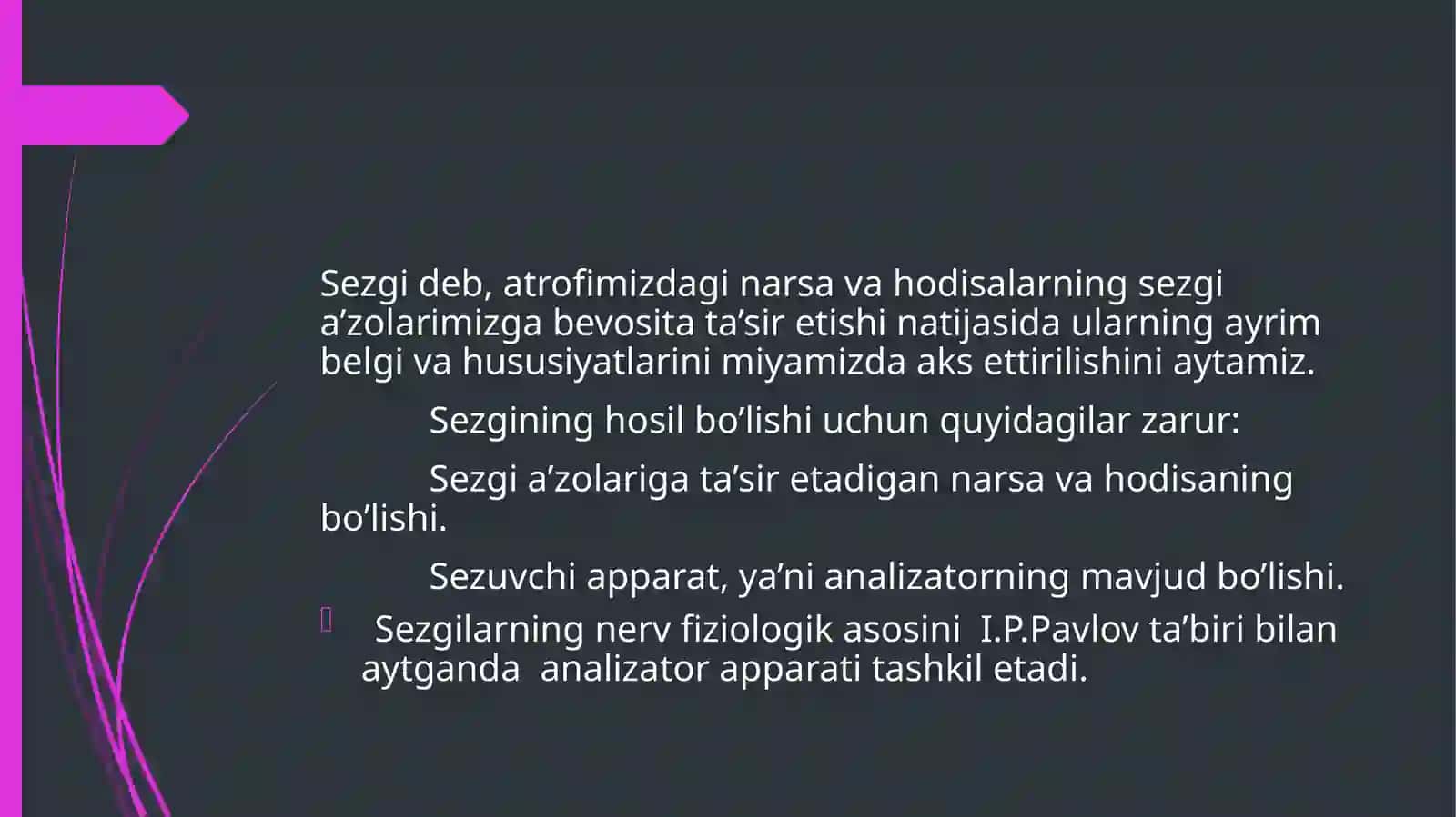 Sezgi va idrokning psixologik mohiyati, fiziologiyasi. 2