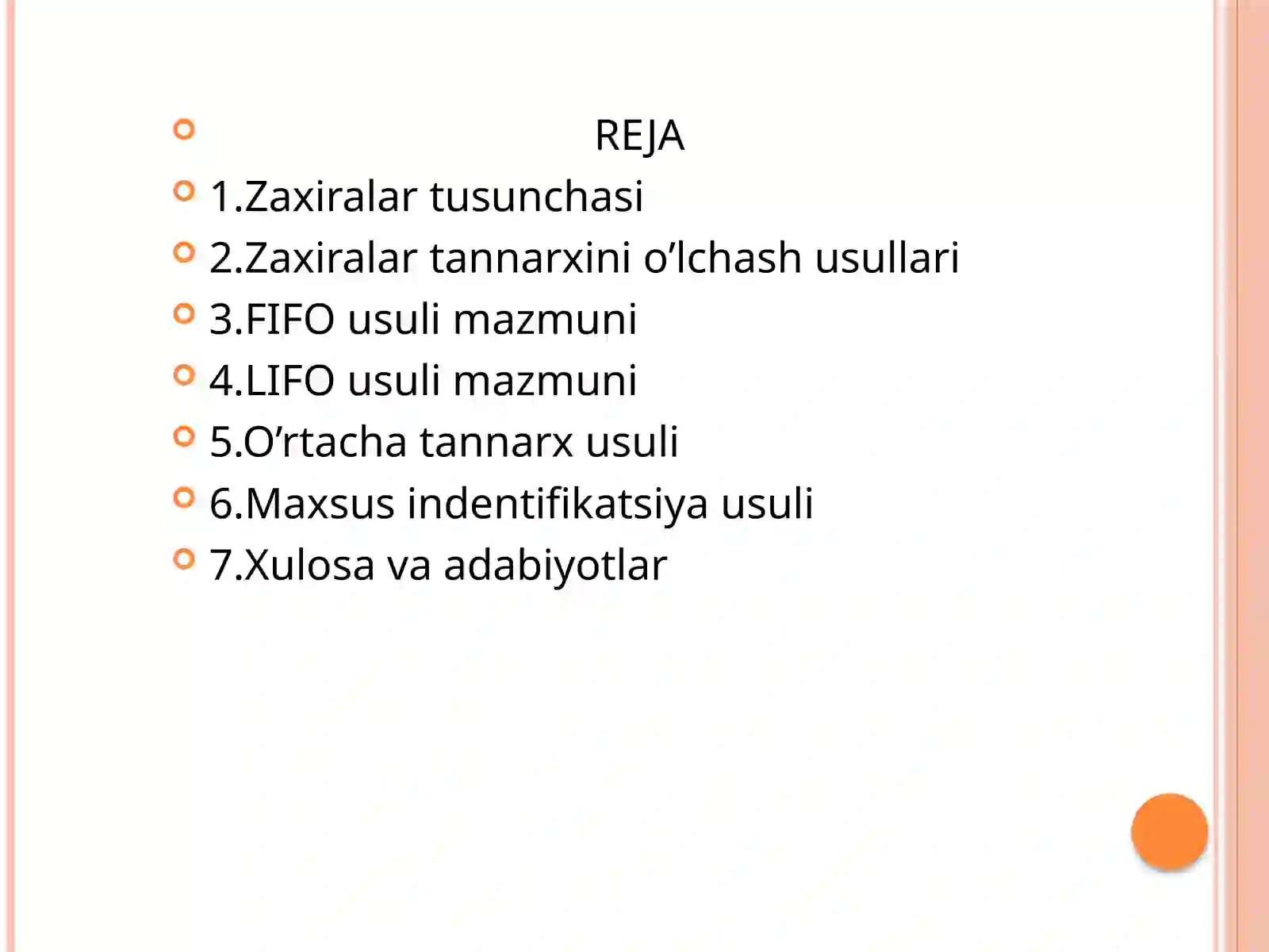 Zaxira tannarxini o’lchash usullari 2