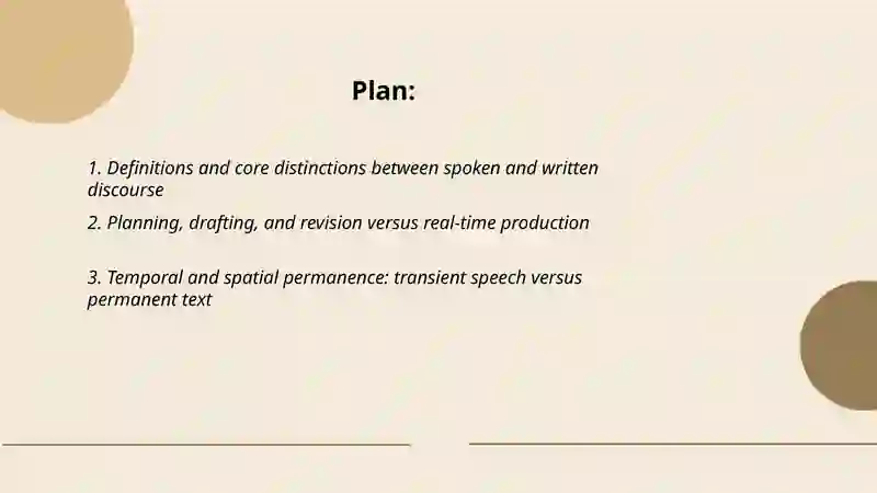 Main differences between spoken and written discourse presentation 2