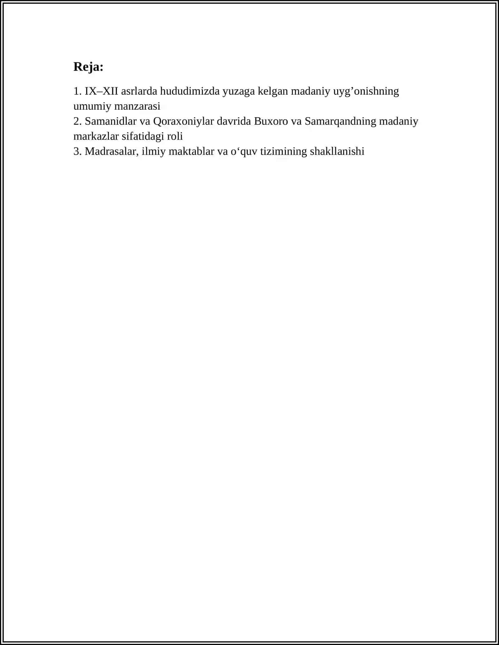 IX-XII ASRLARDA MAMLAKATIMIZ HUDUDLIDA ROY BERGAN MADANIY UYGONISH (RENESSANS). BUYUK ALLOMALARNING JAHON SIVILIZATSIYASIGA QOSHGAN HISSASI 2