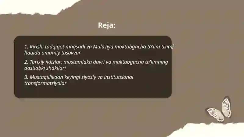 Malaziya mamlakatining maktabgacha ta'lim tizimi tarixi va hozrgi vaqti 2