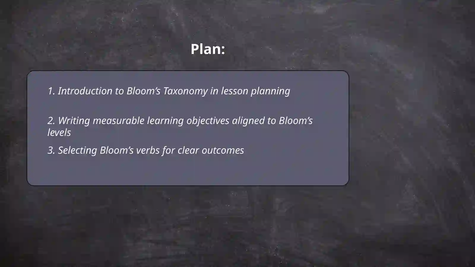 Lesson Planning and Bloom’s Taxonomy 2