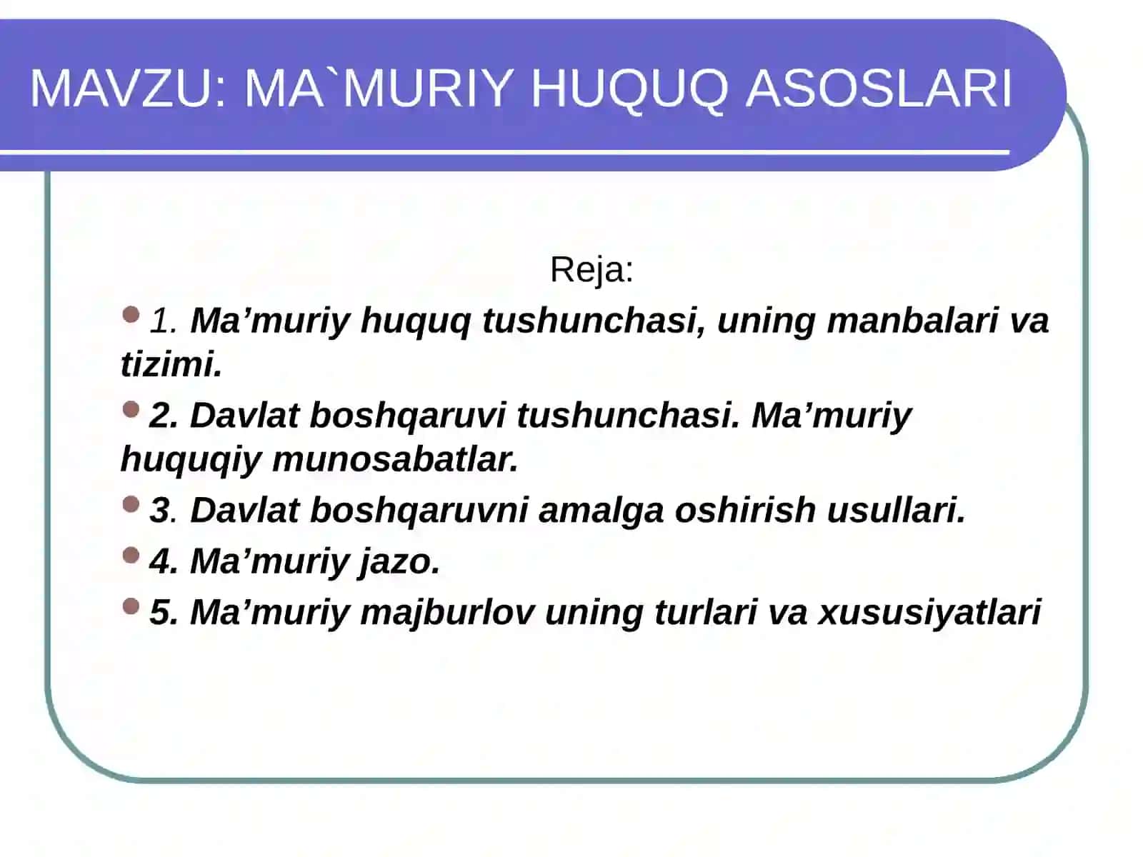 Ma’muriy huquqning manbalari va ularning turlari 2