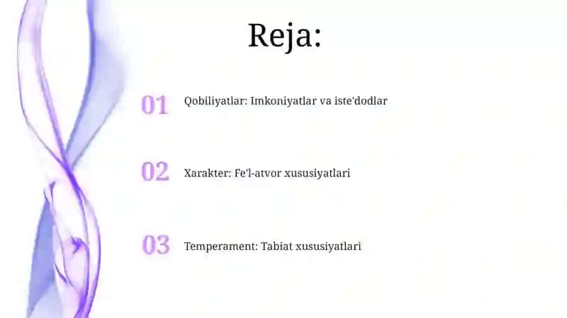 Shaxsning individual psixologik xususiyatlari: temperament, xarakter, qobilyat 2