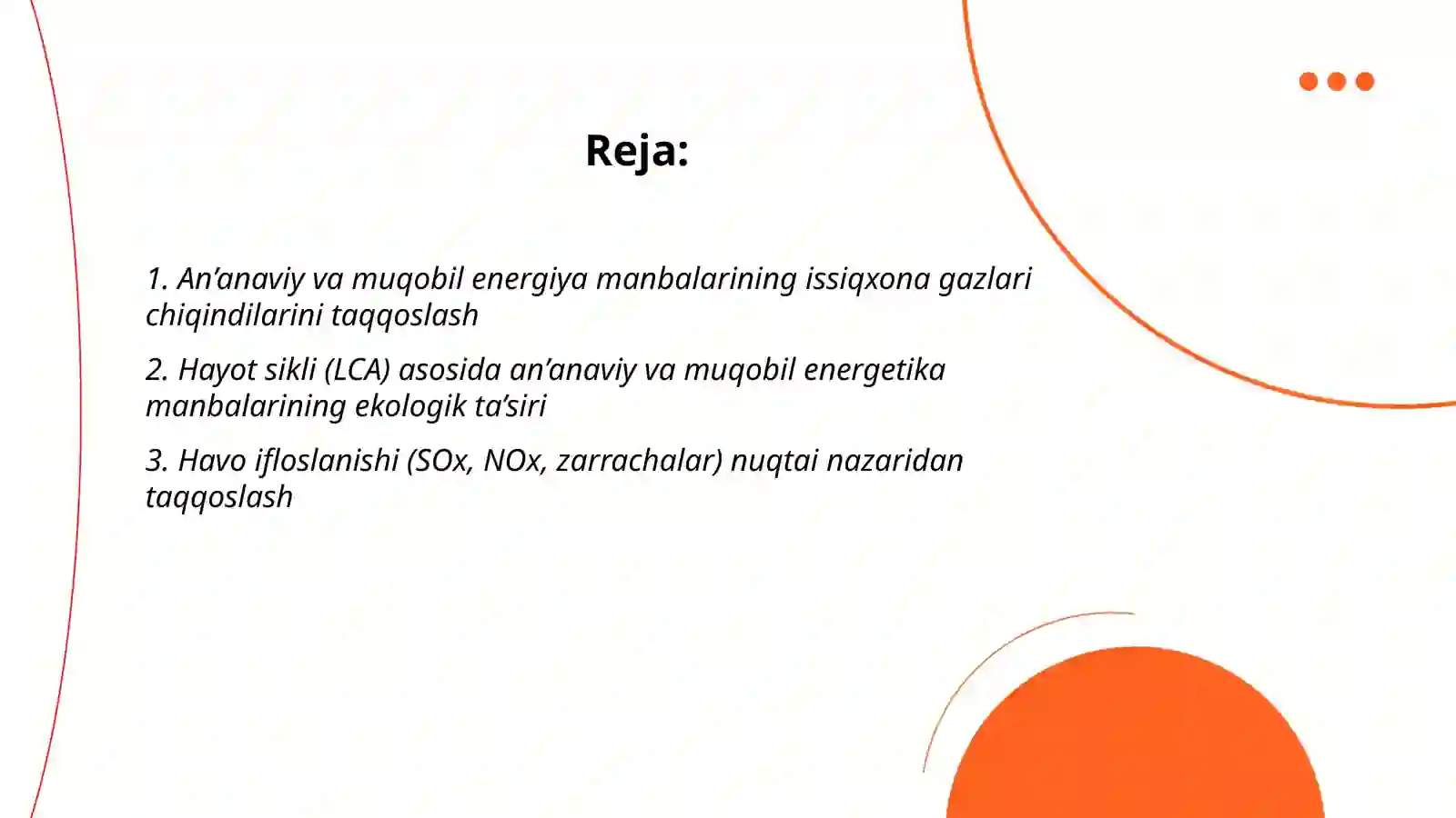 Ananaviy va muqobil energiya manbalarining ekologik taqqoslash 2