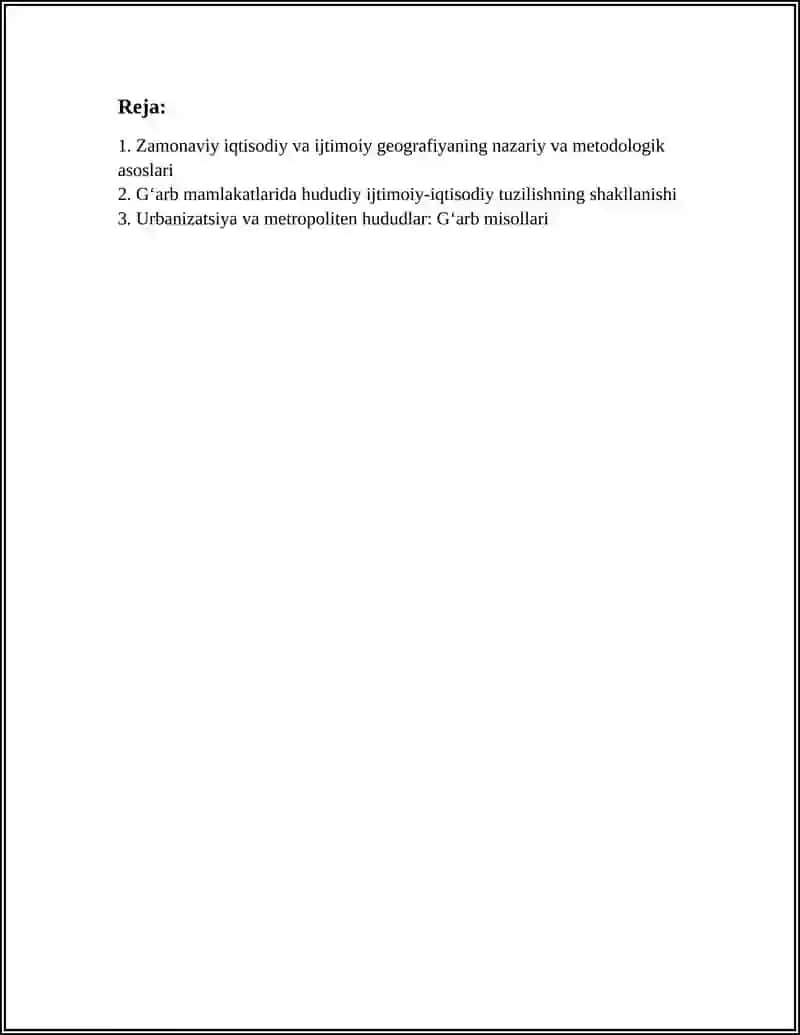 IQTISODIY VA IJTIMOIY GEOGRAFIYANING ZAMONAVIY TUZILISHI 2