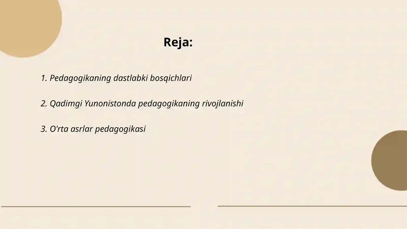 Pedagoglik kasbining tarixiy rivojlanishi va shakllanishi 2