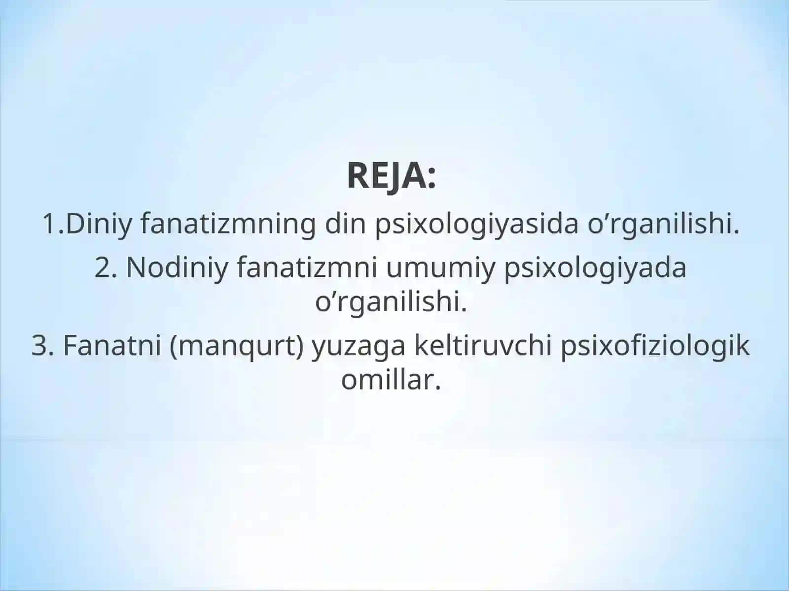 Diniy fanatizmning din psixologiyasida o’rganilishi 2