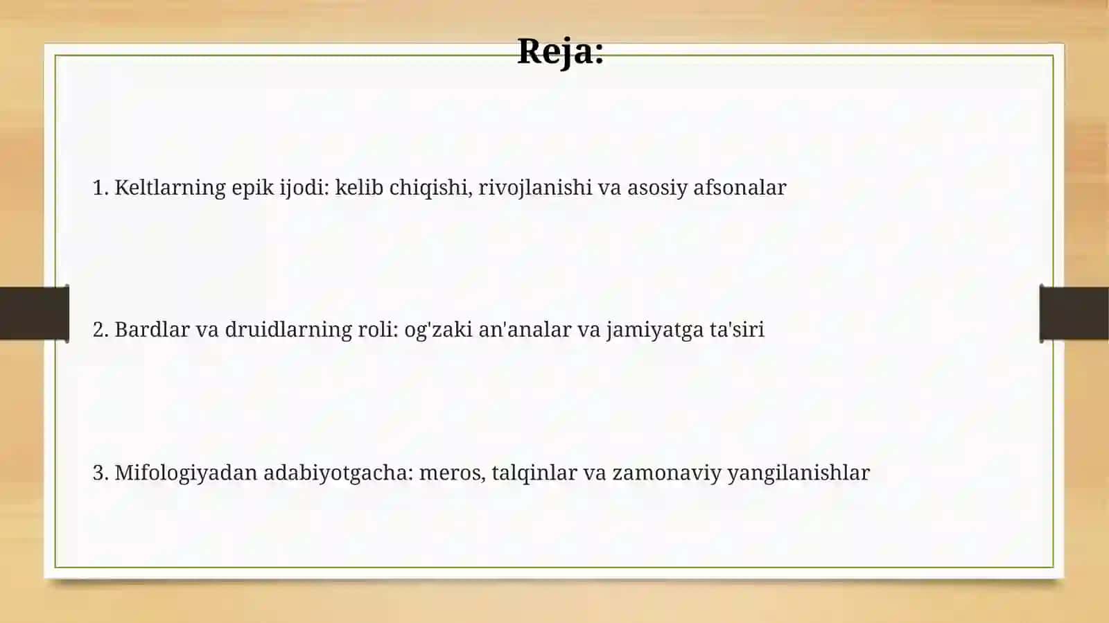 Kelt xalqlari epik ijodi – bardlar va druidlar tomonidan yaratilgan sagalar 2