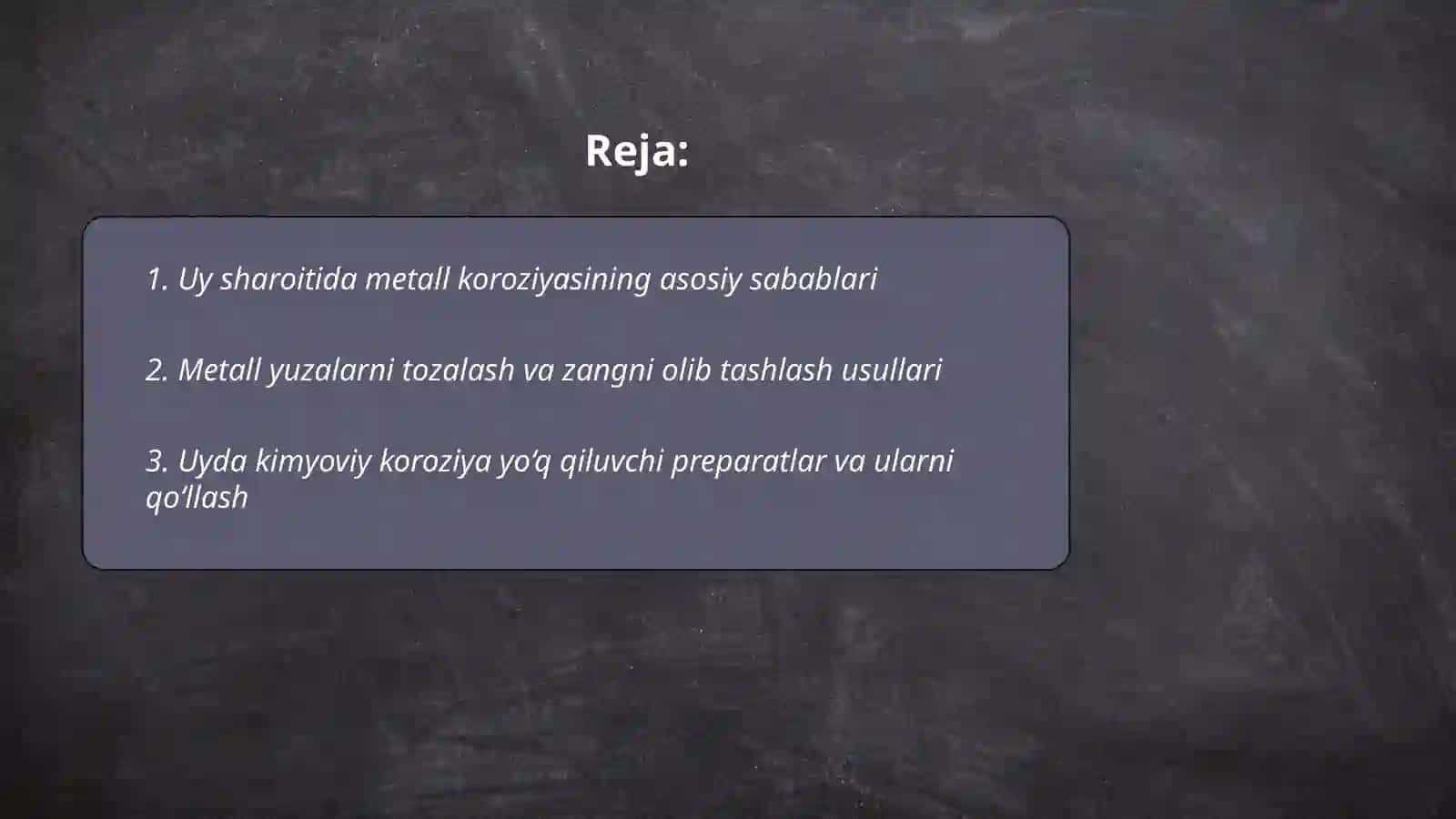 Uyda meyallar koroziyasini yo‘q qilish usullari 2