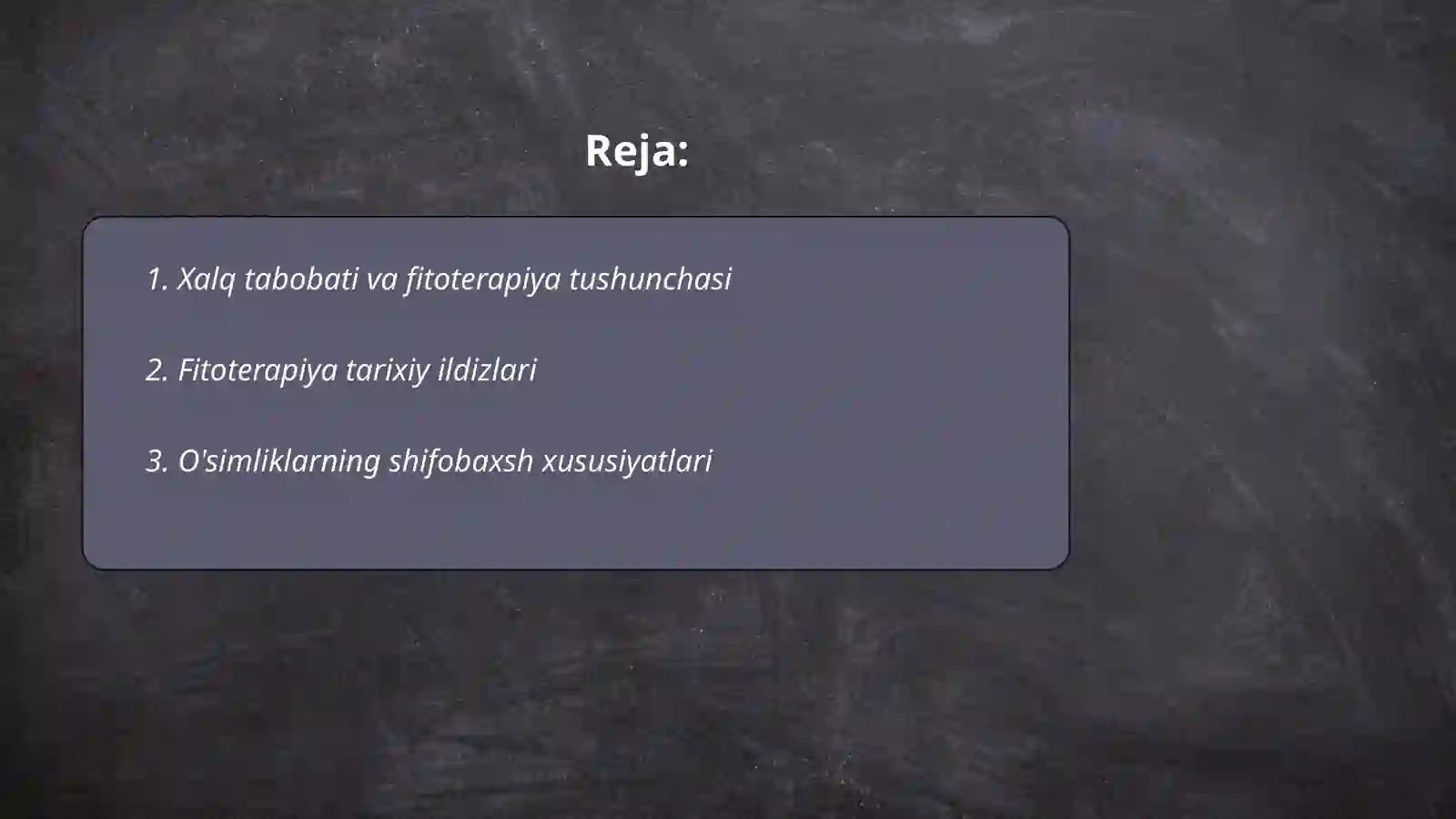 Xalq tabobatida fitoterapiyaning o'rni 2