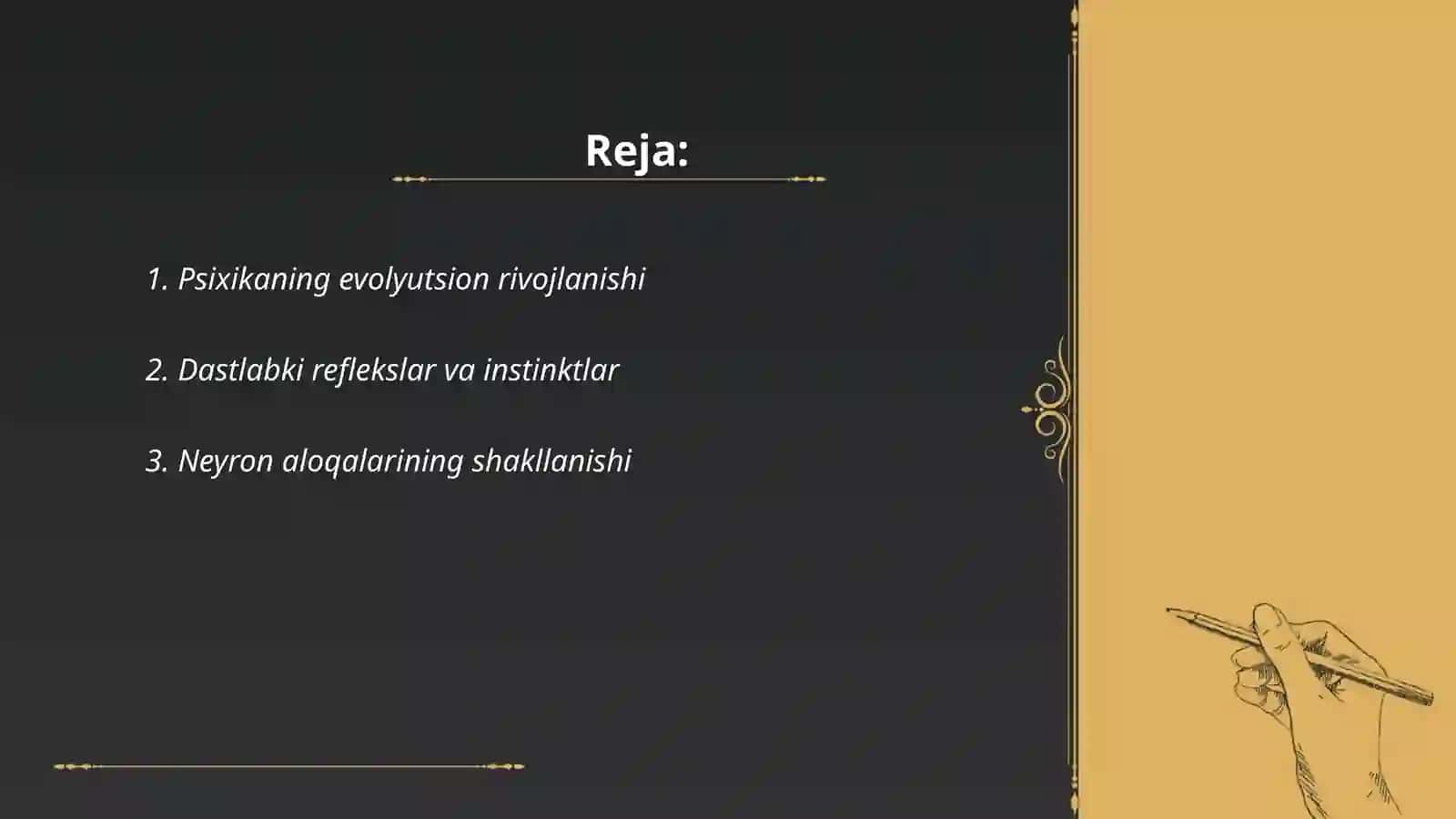 Psixikaning evolyutsiyasi va vujudga kelishi 2