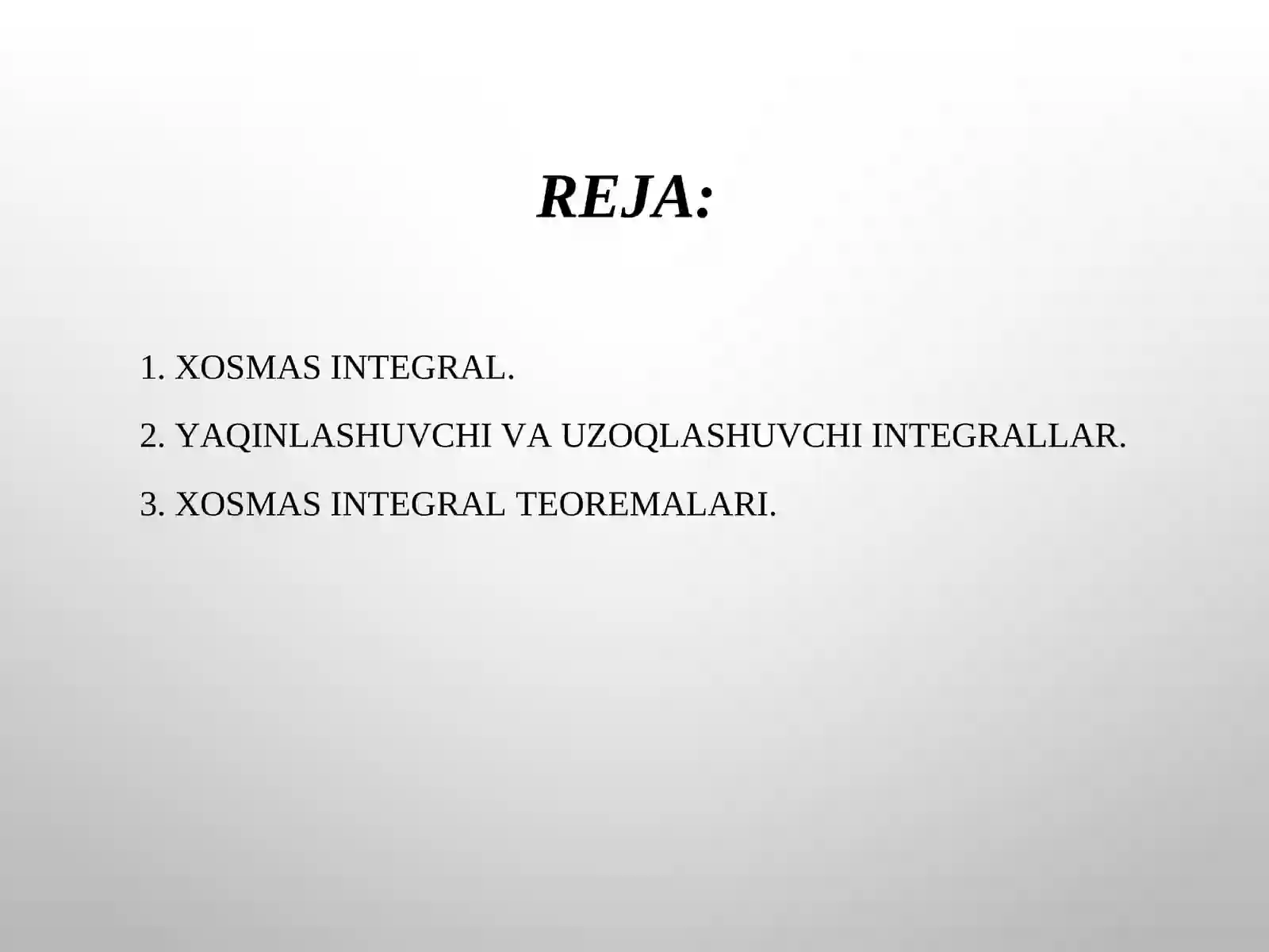 Xosmas integrallar 2