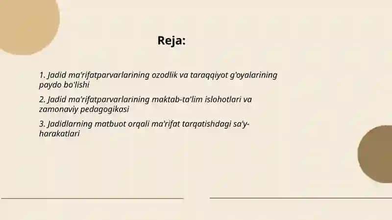 Jadid ma'rifatparvarlarining ozodlik va taraqqiyot yo'lidagi sa'y harakatlari 2