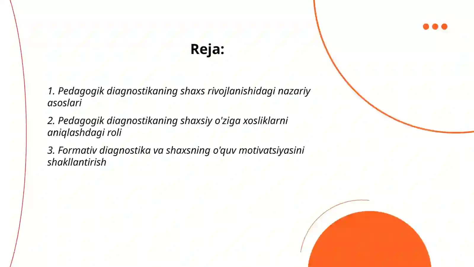 Pedagogik diagnostikaning shaxs rivojlanishidagi o'rni 2