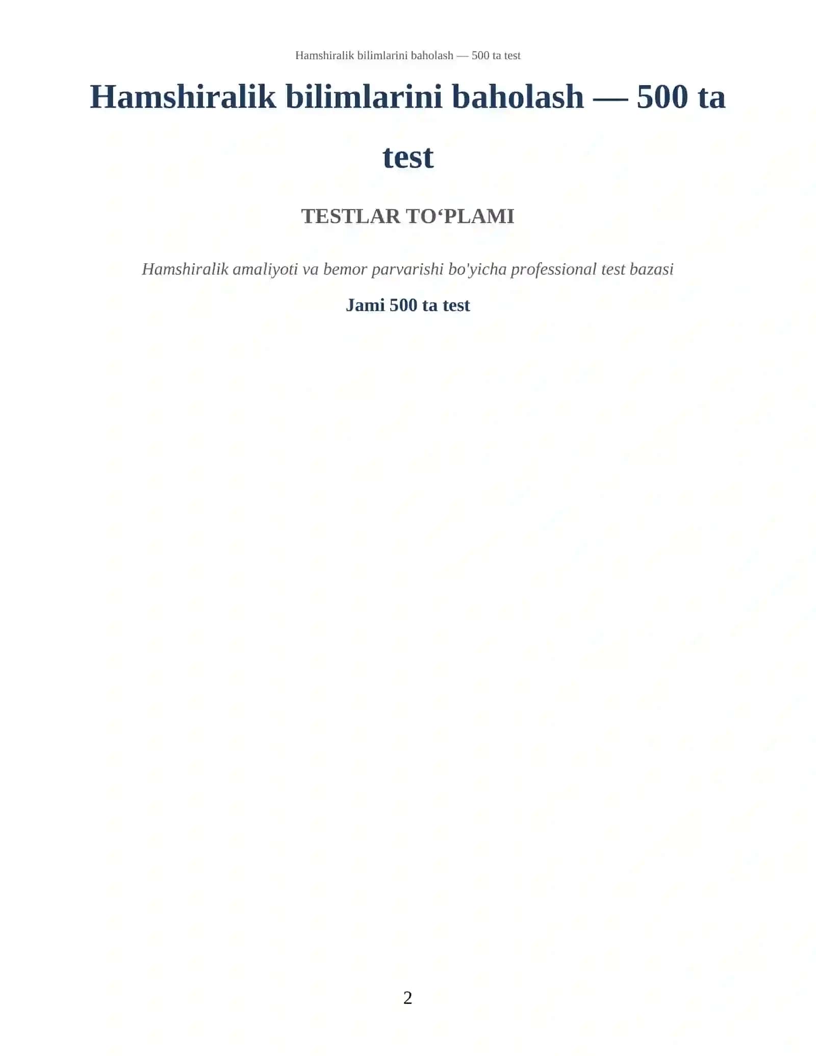 Hamshiralik bilimlarini baholash — 500 ta test 2