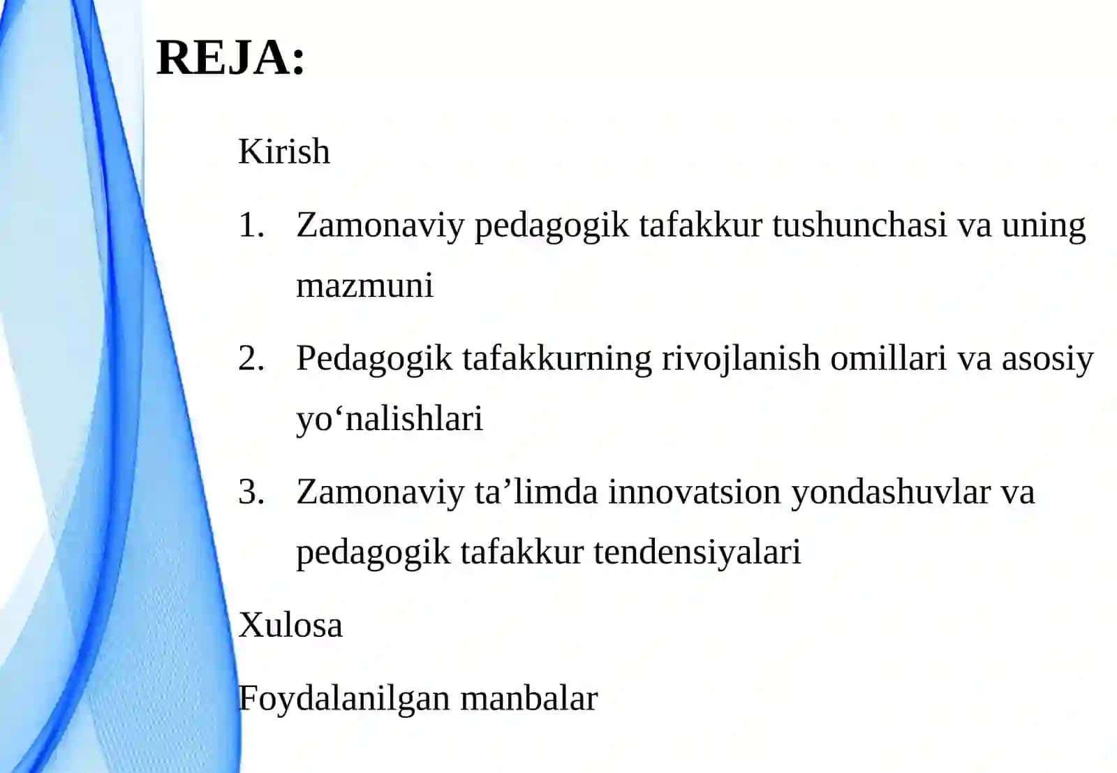 Zamonaviy pedagogik tafakkur va uning rivojlanish tendensiyalari. 2