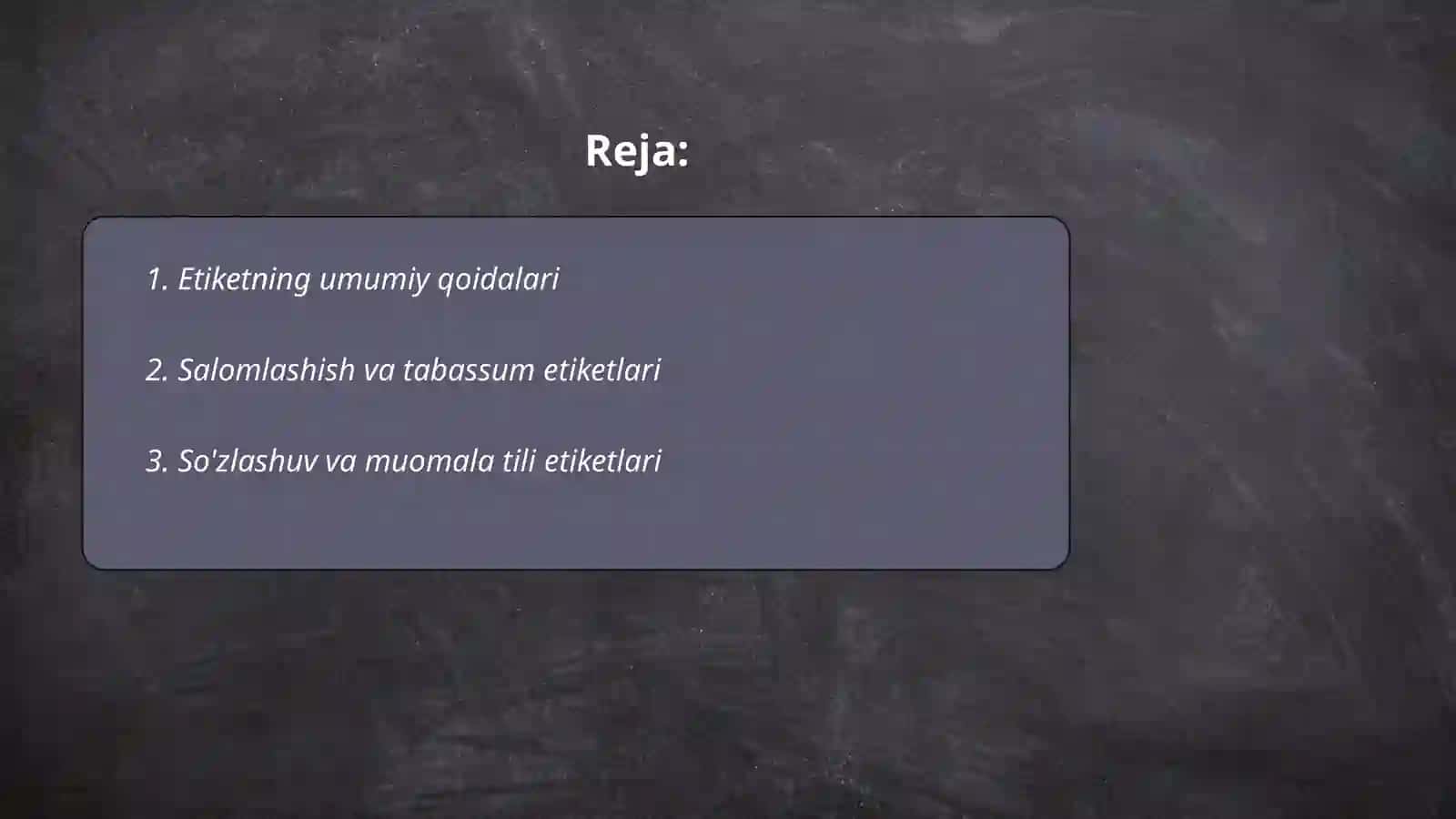 Etiketning umumiy qoidalari 2