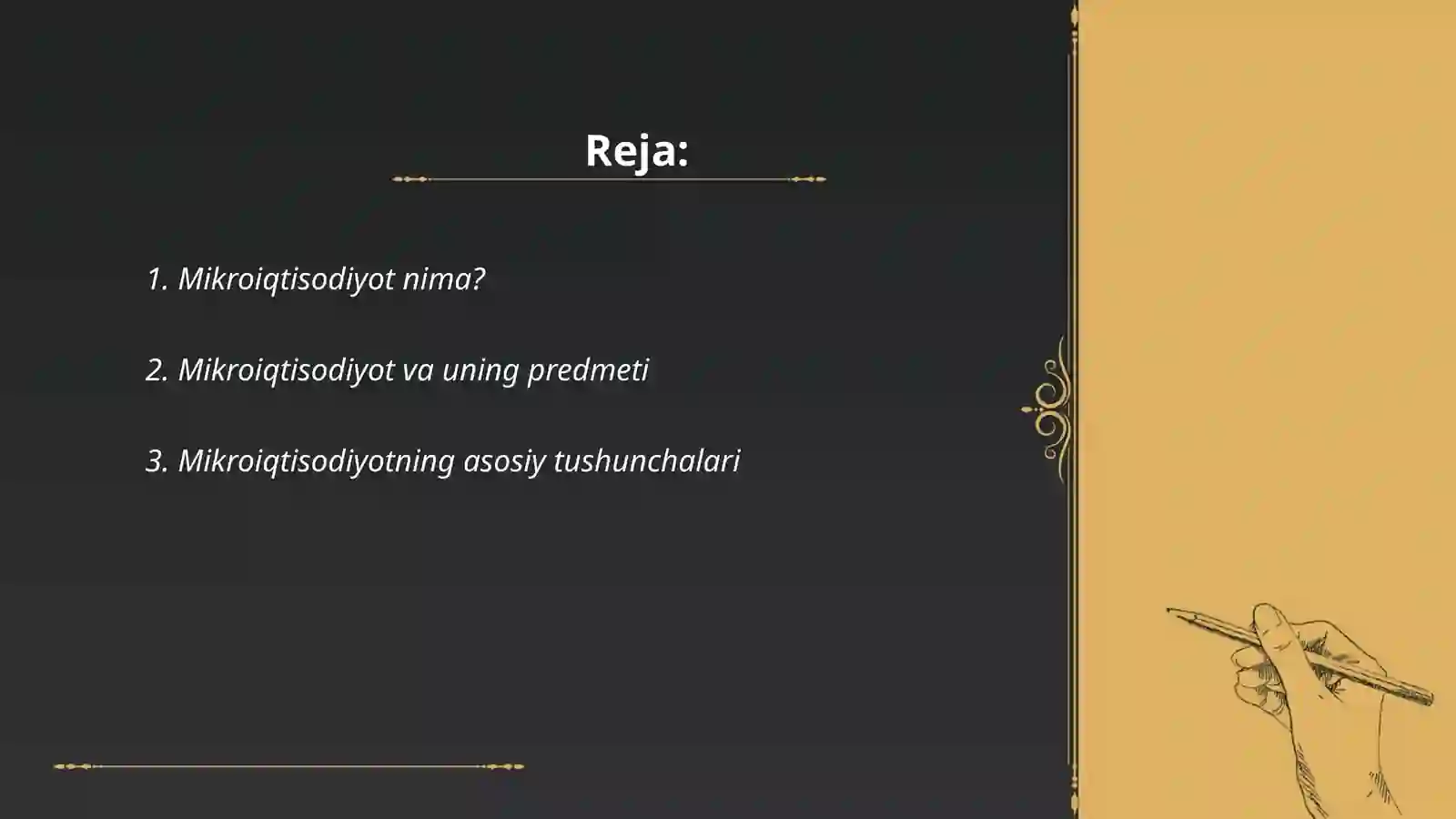 Mikroiqtisodiyot mohiyati, maqsadi va vazifalari 2