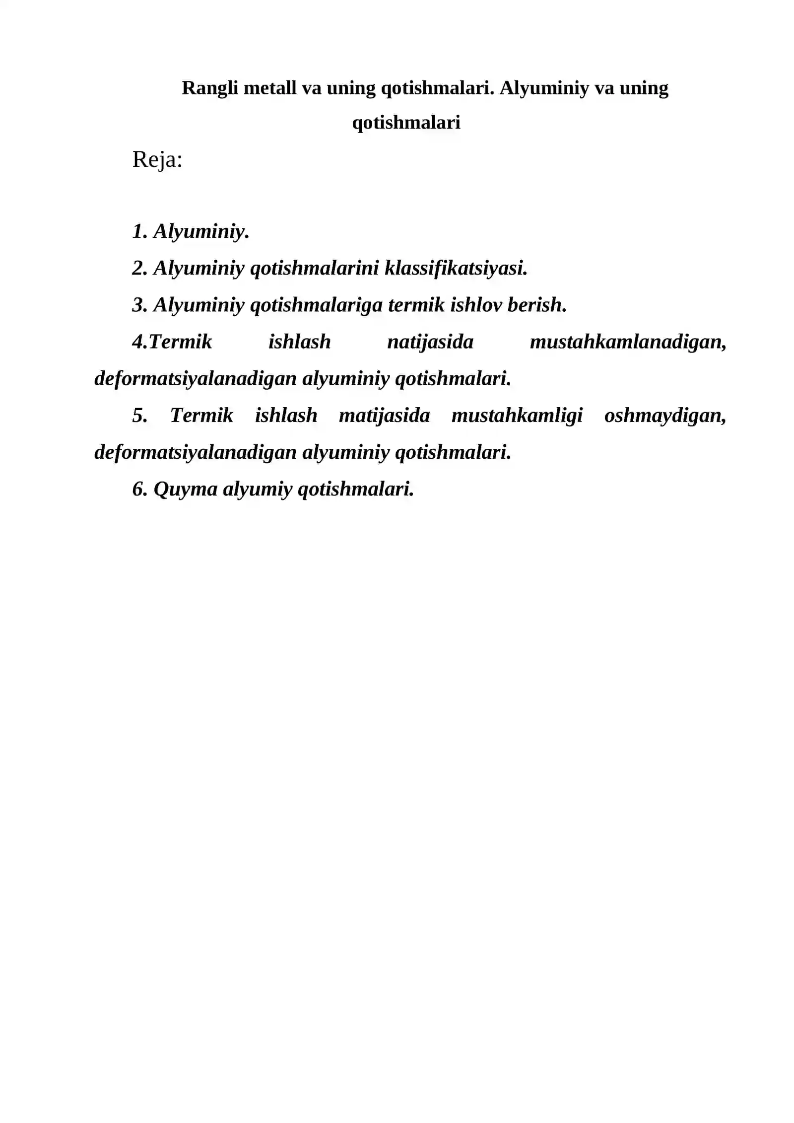 Rangli metall va uning qotishmalari. Alyuminiy va uning qotishmalari 2