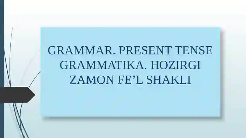 Present Tense in English 2