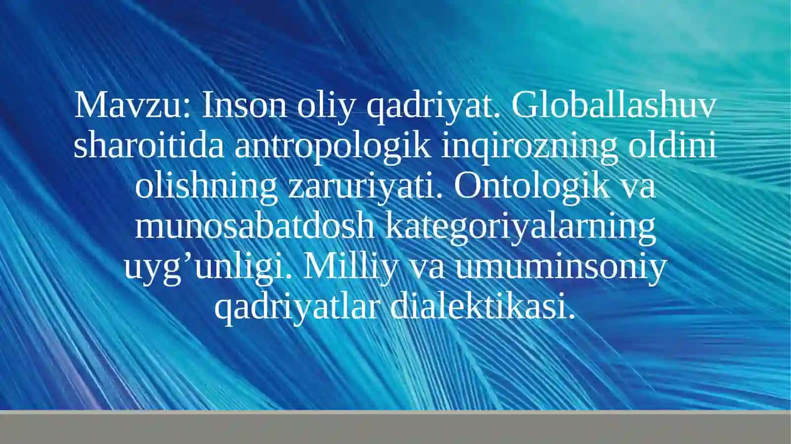 Inson oliy qadriyat 2