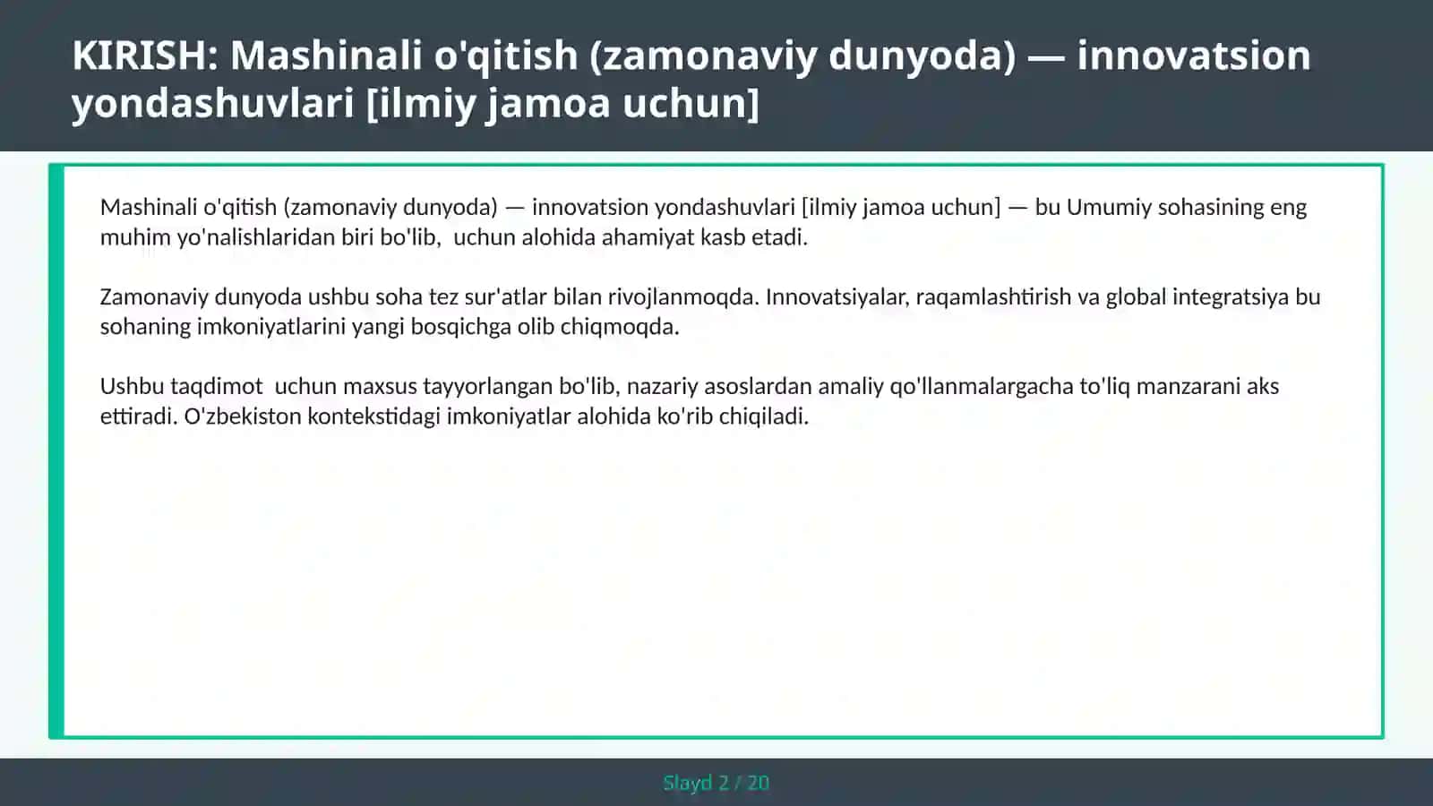 Mashinali o'qitish (zamonaviy dunyoda) — innovatsion yondashuvlari [ilmiy jamoa uchun] 2