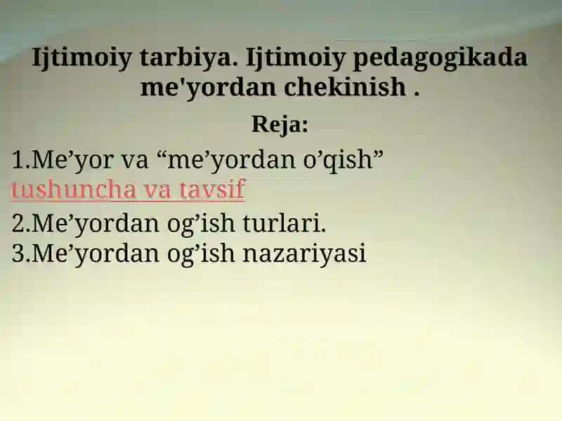 Ijtimoiy tarbiya. Ijtimoiy pedagogikada me'yordan chekinish . 2