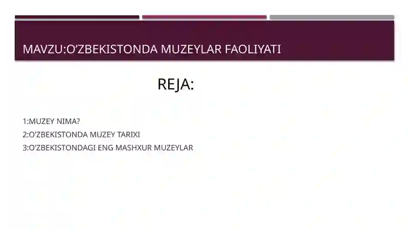 O’zbekistondagi muzeylar faoliyati 2