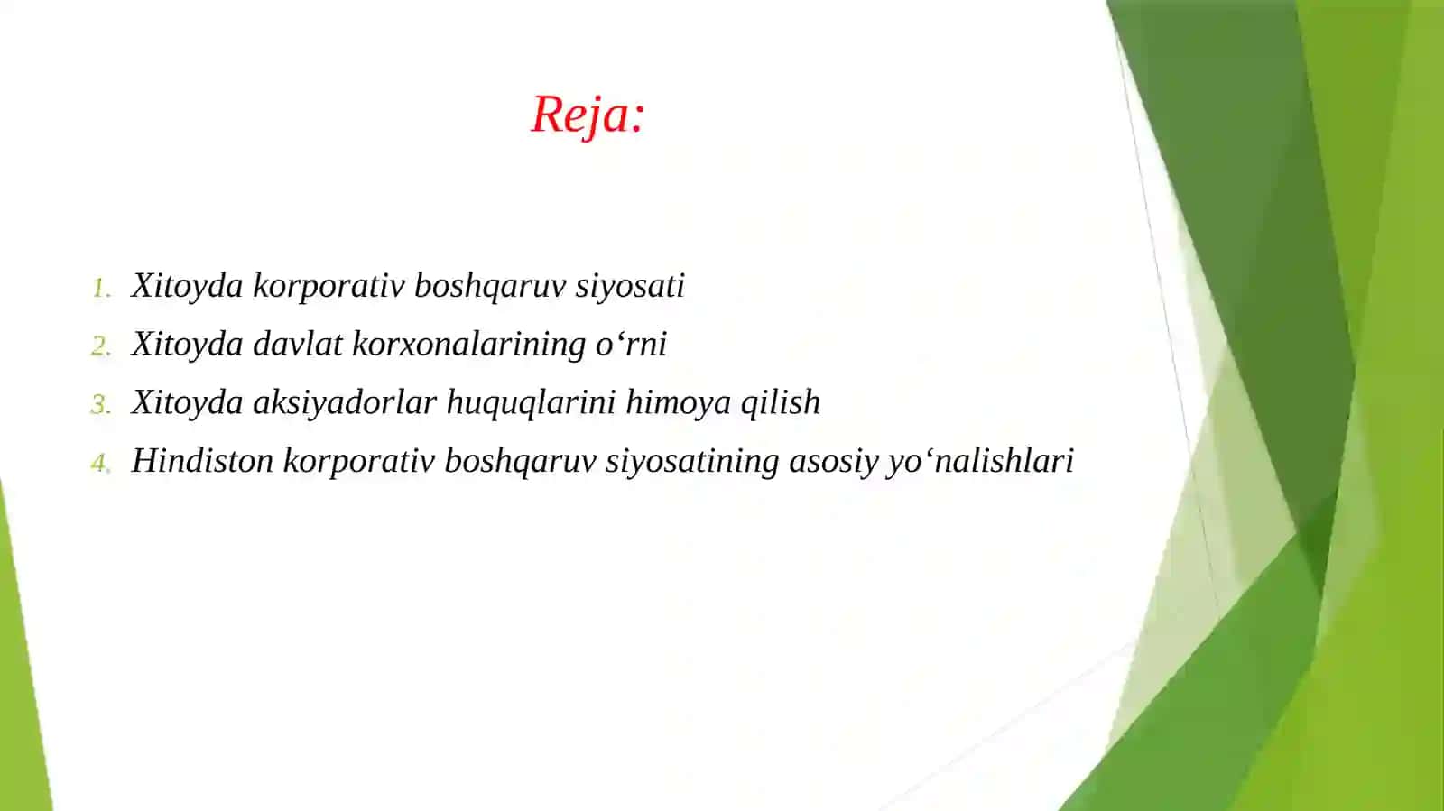 Xitoy va Hindiston davlatlarda korporativ boshqaruv siyosati 2